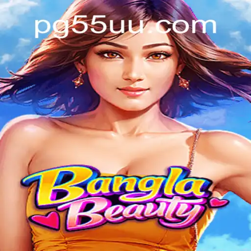 Explorando o Universo de BanglaBeauty: Um Jogo Inovador com a Palavra-chave 55uu